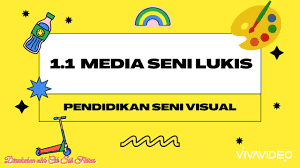Dunia seni visual masa : Jenis Media Basah 1 1 Media Seni Lukis Pendidikan Seni Visual Tahun 2 Ppki Youtube