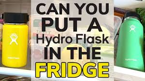 Can You Put A Hydro Flask In The Refrigerator The Cooler Box