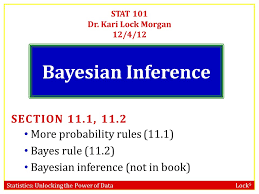 Lock, kari lock morgan, patti frazer lock, robin h. Statistics Unlocking The Power Of Data Lock 5 Stat 101 Dr Kari Lock Morgan 12 4 12 Bayesian Inference Section 11 1 11 2 More Probability Rules 11 1 Ppt Download