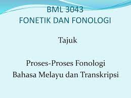 Iaitu bagaimana bahasa melayau itu diucapkan. Bml 3043 Fonetik Dan Fonologi Ppt Download