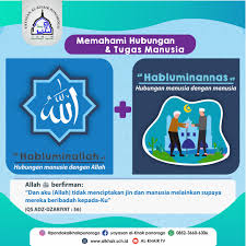 Hablumminnas (hubungan manusia dengan manusia) merupakan salah satu kewajiban bagi muslim. Hablumminallah Dan Hablumminannas Sebagai Tugas Manusia Al Khair Sharing