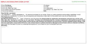 The most effective way to digest the tips is to see their practical application. Java Developer Cover Letters