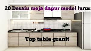 Check spelling or type a new query. Contoh Meja Dapur Lurus Terbaru Youtube