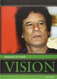 Vision : Gaddafi, Muammar Al, Schmid, Hans: Amazon.es: Libros