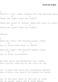 Gospel Song Send The Light Lyrics And Chords Gospel Song Gospel Song Lyrics Song Lyrics And Chords
