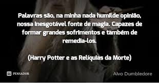 Alvo Dumbledore Frase Harry Potter Frases Construtivas Textos E Frases