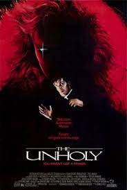 Based on james herbert's 1983 novel shrine , the unholy is fairly standard religious horror, just in time for good. The Unholy 1988 Film Wikipedia