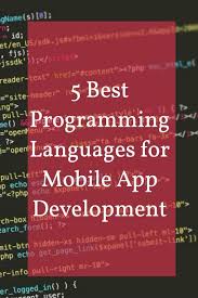 5 Best Programming Languages For Mobile App Development App Expanse Mobile App Programming App Development Android App Development
