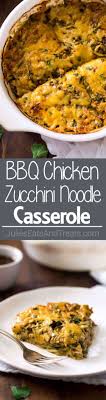 Bbq Chicken Zucchini Noodle Casserole Gluten Free Low Carb And Protein Packed With Zucchini Noodles An Zoodle Recipes Veggie Noodles Recipes Healthy Recipes