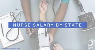Nurse Salary By State 2021 Nurse Salary Guide