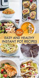 This Collection Of Healthy Instant Pot Recipes Includes Quick Easy And So Good Healthy Instant Pot Recipes Pressure Cooker Recipes Healthy Instant Pot Recipes