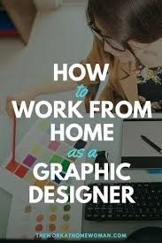 How To Work From Home As A Graphic Designer Learning Graphic Design Freelance Graphic Design Graphic Design Business