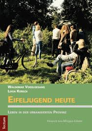 Katharina debus wuchs im südhessischen obertshausen auf und lebt heute in berlin. Eifeljugend Heute Ebook 2017 978 3 8288 3885 7 Volume 2017 Issue Tectum Elibrary