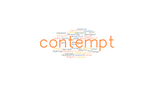 Contempt , disdain , scorn imply strong feelings of disapproval and aversion toward what seems base contempt often combined with derision: Contempt Synonyms And Related Words What Is Another Word For Contempt Grammartop Com