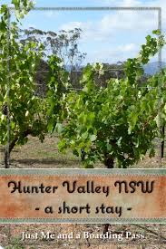 Hunter Valley Getaway Nsw Australia Just Me And A Boarding Pass Cultural Travel Destinations Australia Couple Getaway
