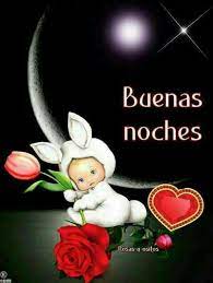 Buenas Saludos De Buenas Noches Reflexiones De Buenas Noches Buenas Noches Dulces Suenos