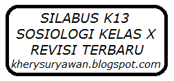 Rpp sosiologi 1 lembar 2020. Silabus K13 Sosiologi Kelas X Revisi Terbaru Tahun 2020 Kherysuryawan Id