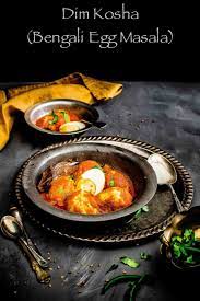 Dim Kosha Bengali Spicy Egg Masala Gastronomic Bong Recipe Spicy Eggs Egg Masala Indian Food Recipes