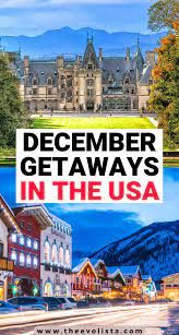 Best Places To Travel In December In The Usa Abroad The Evolista Winter Travel Destinations Travel Usa Road Trip Fun