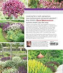 Zbierka od používateľa nikki bale. The Know Maintenance Perennial Garden Diblik Roy 9781604693348 Amazon Com Books