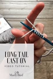 Watch and learn how to cast on your stitches with these videos. Long Tail Cast On For Knitting Marly Bird