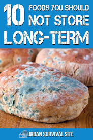 10 Foods You Should Not Store Long Term Urban Survival Site In 2020 Food Survival Food Urban Survival