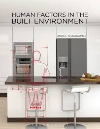 Human Factors In The Built Environment Built Environment Healthcare Design Interior Design Books