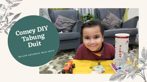 Menabung atau menyimpan duit adalah satu amalan yang digalakkan, terutama sekali ketika keadaan ekonomi yang agak tidak. Diy Tabung Duit Comey Barang Terpakai Youtube