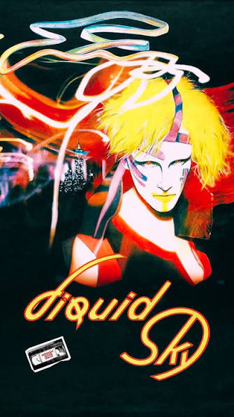 Aliens. The New York punk fashion scene of the 80s. In Liquid Sky (1982),  the threat comes from above… and it comes with synth beats and Mylar. Total  cult classic and an art house midnight movie if ...
