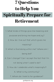 7 Questions To Help You Spiritually Prepare For Retirement Preparing For Retirement This Or That Questions Retirement