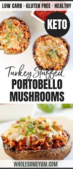 Turkey Stuffed Portobello Mushrooms With Marinara Cheese Low Carb Gluten Low Carb Ground Turkey Recipe Ground Turkey Recipes Ground Turkey Recipes Healthy