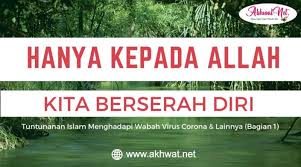 Gambar dp bbm pasrah berserah diri kepada allah mutiara. Hanya Kepada Allah Kita Berserah Diri Bagian 1 Akhwat Net