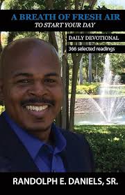 A Breath Of Fresh Air: To Start Your Day: Daniels Sr., Randolph E.:  9780991400256: Amazon.com: Books