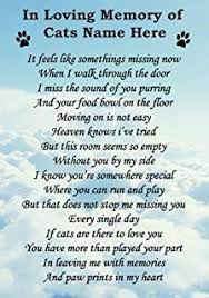 Maybe you would like to learn more about one of these? Image Result For Cat Loss Poems Cat Loss Dog Poems Cat Loss Poems