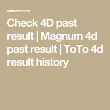 D1, d2, d3, d4, d5, d6 are digits no1 to digit no 6. Check 4d Past Result Magnum 4d Past Result Toto 4d Result History Lottery Results Lottery Games Lottery