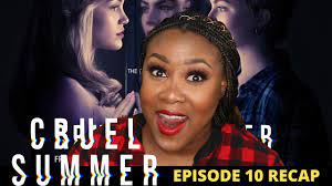 Cruel Summer Episode 10 Recap Youtube