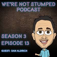 We're Not Stumped with North American One Armed Golfer Association  President Dan Aldrich