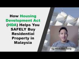 Act description of act/law/regulation fc federal constitution (reprinted 2006) the constitution of malaysia 4 employer social security act 1969 an act to provide social security an act to amend the housing development (control and licensing) act 1966. How Housing Development Act Hda Helps You Safely Buy Residential Property In Malaysia Youtube