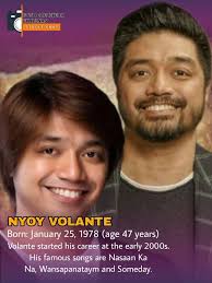 ➡️Niño del Mar Coching Volante better known as Nyoy Volante is a Filipino  acoustic pop singer-songwriter and actor. ➡️Nyoy Volante was born as Niño  del Mar Coching Volante
