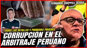 TODA LA VERDAD DE LA CORRUPCIÓN EN EL ARBITRAJE PERUANO