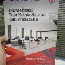 Download buku otomatisasi tata kelola sarana dan prasarana. Buku Otomatisasi Tata Kelola Sarana Dan Prasarana Kelas Xi Smk K13n Shopee Indonesia