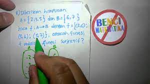 Suatu fungsi dinyatakan dengan himpunan pasangan berurutan r = {(3,2),(1,3),(2,5). Fungsi Surjektif Soal 8 Youtube