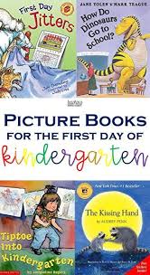 Books For The First Week Of Kindergarten Kindergarten Books Kindergarten First Day Teaching Kindergarten