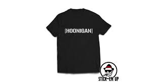 Hoonigan T Shirt