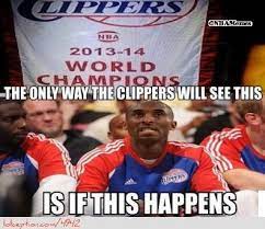 At memesmonkey.com find thousands of memes categorized into la clippers memes. Nba Memes On Twitter The Los Angeles Clippers Are The 2013 2014 World Champions Http T Co Vgsthrvpor