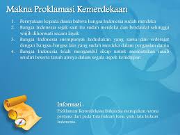 Makna proklamasi kemerdekaan indonesia secara objektif adalah. Makna Proklamasi Dan Konstitusi Pertama Ppt Download