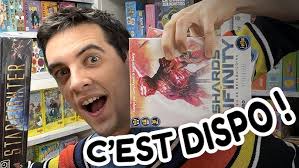 Shards of Infinity, partie complète à 2 joueurs par Caroline et Vianney de  Entre Joueurs