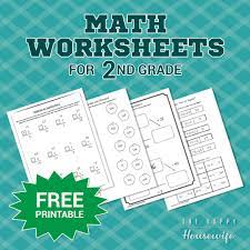 math worksheets for 2nd grade free printables the happy housewife home schooling