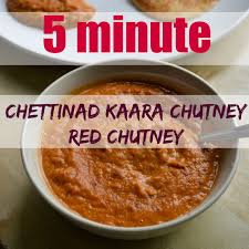 Kaara Chutney Chettinad Kaara Chutney Tamilnadu Style Red Chutney Recipe Chutney Recipes Chutney Recipes