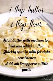 Alfredo Sauce Recipe How To Make It Perfect No Cheese Butter Flour Milk Or Cream Mama S Recip White Sauce Recipes Healthy Cream Cheese Homemade Alfredo Sauce